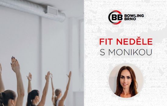 Fit neděle s Monikou