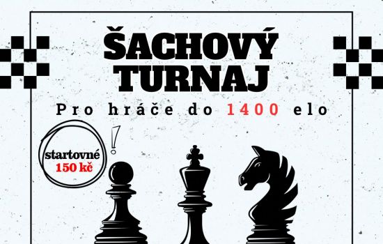 Šachový turnaj pro hráče do 1400 elo
